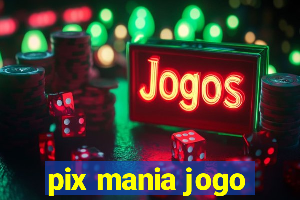 pix mania jogo